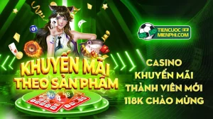 Casino Khuyen Mai Thanh Vien Moi 118k Nha Cai Khuyen Mai Chao Mung Tan Thu 118k 01