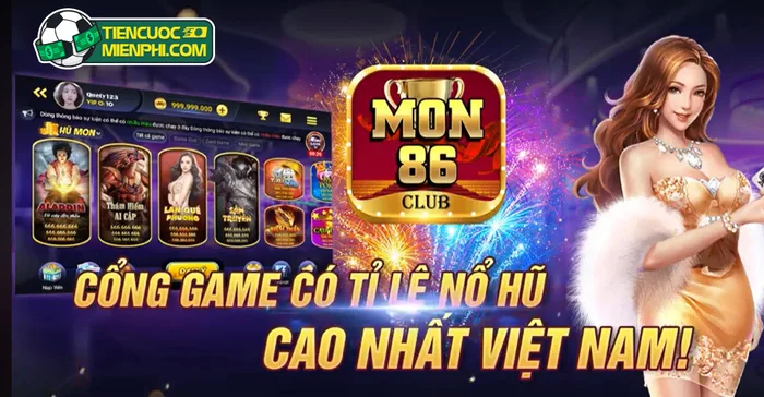 Mon 86 Club Tai Game Tai Xiu Doi Thuong